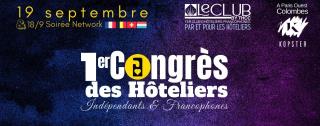 Premier congrès des hôteliers indépendants et francophones