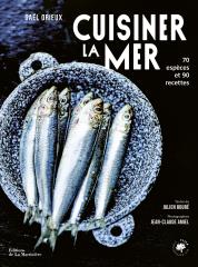 Cuisiner la mer. 