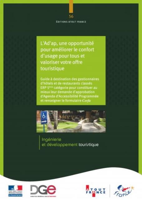 Guide pratique réalisé par la DGE et Atout France pour vous aider à constituer et remplir votre dossier Ad'ap