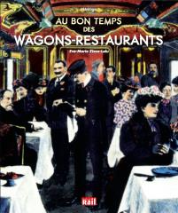 'Au bon temps des wagons-restaurant'