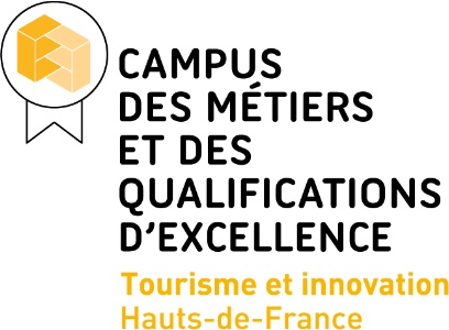 Campus des Mtiers et des Qualifications d'Excellence Tourisme et Innovation de la Rgion Hauts-de-France