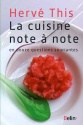 À lire : La cuisine note à note, en douze questions souriantes