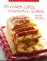 A lire : 70 cakes salés, croustillants et feuilletés des éditions Atlas