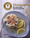 À lire : Champagnes & accords gourmands