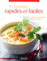 A lire : 70 recettes rapides et faciles aux éditions Atlas