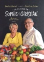 A lire : La cuisine de Sophie et Christian