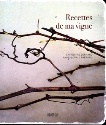 A lire : Recettes de ma vigne de Catherine Bernard et Anne-Sophie Thérond