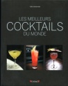 A lire : Les meilleurs cocktails du monde de Tom Sandham