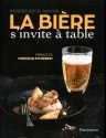 A lire : La bière s'invite à table aux éditions Flammarion