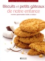 À lire : Biscuits et petits gâteaux de notre enfance aux éditions Atlas