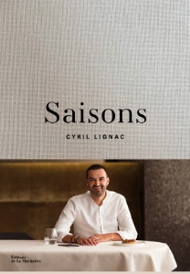 Saisons, de Cyril Lignac. Photographies : Jrme Galland. ditions de la Martinire. Prix : 25 .