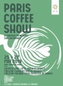 Paris Coffee Show, 3 jours de rencontre entre amateurs de café