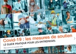 Nouveau guide pratique Covid-19 : les mesures de soutien aux entreprises