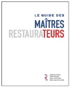 Sortie du guide annuel des Maîtres restaurateurs